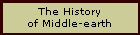The History
of Middle-earth