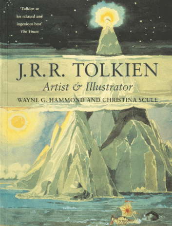 J.R.R. Tolkien: Artist & Illustrator. 1998
