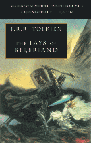 Lays of Beleriand. 2002