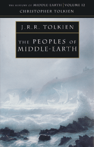 Peoples of Middle-earth. 2002