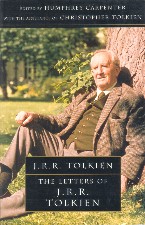 The Letters of J.R.R. Tolkien. 2006. Paperback