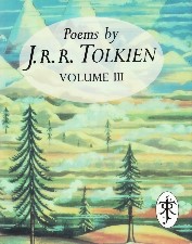 Poems by J.R.R. Tolkien Volume III. 1993. Miniature hardback in dustwrapper<br>
Part of a three volume set issued in a slipcase
