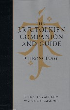 Tolkien Companion and Guide: Chronology. 2006. Hardback in dustwrapper