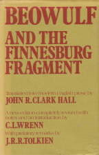 Beowulf and the Finnesburg Fragment. 1972. Hardback in dustwrapper