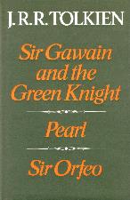 Sir Gawain. Pearl. Sir Orfeo. 1975. Hardback in dustwrapper