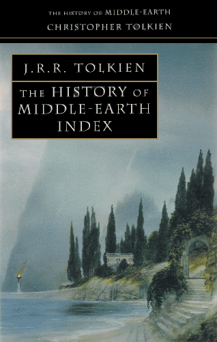 History of Middle-earth Index. 2002